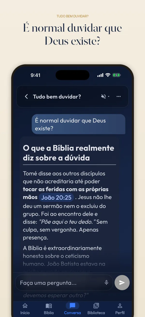 É normal duvidar que Deus existe?