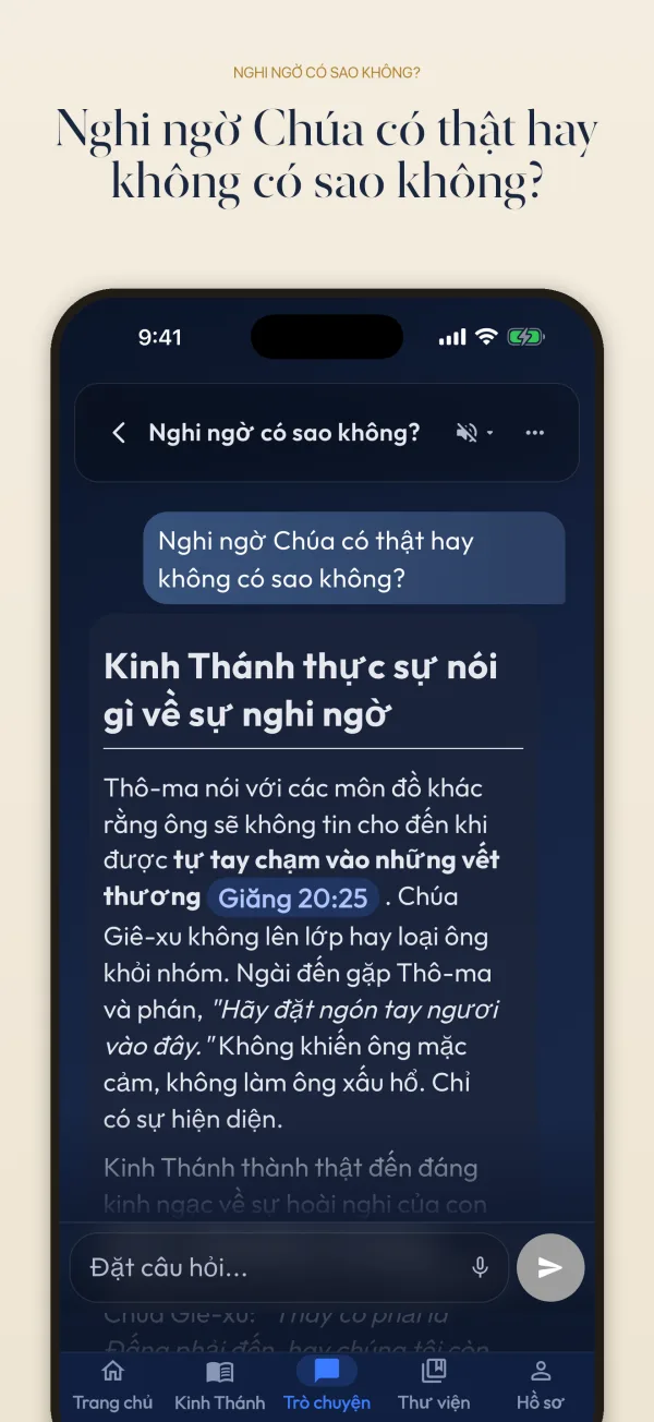 Nghi ngờ Chúa có thật hay không có sao không?
